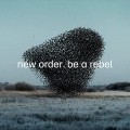 Buy New Order - Be A Rebel (CDS) Mp3 Download