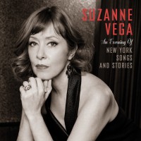 Purchase Suzanne Vega - An Evening Of New York Songs And Stories