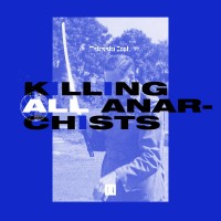 Purchase Takaaki Itoh - Killing All Anarchists