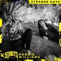 Buy The Struts & Robbie Williams - Strange Days (CDS) Mp3 Download