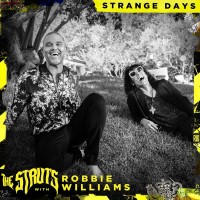 Purchase The Struts & Robbie Williams - Strange Days (CDS)