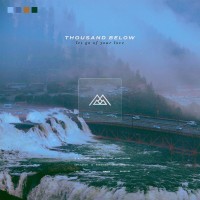 Purchase Thousand Below - Let Go Of Your Love