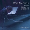 Buy Wim Mertens - Certain Nuances Excepted CD2 Mp3 Download