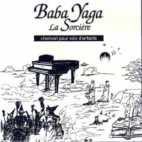 Purchase Baba Yaga La Sorcière - Baba Yaga La Sorcière