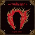 Buy Cauchemar - Chapelle Ardente Mp3 Download