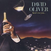 Purchase David Oliver - Here's To You