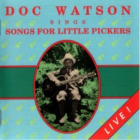 Purchase Doc Watson - Sings Songs For Little Pickers