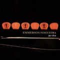 Buy Emmerson Nogueira - Ao Vivo Mp3 Download