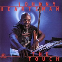 Purchase Johnny Heartsman - The Touch