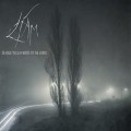 Buy Líam - Silhouettes Lay Waste To The Living (EP) Mp3 Download