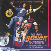 Purchase David Newman - Bill & Ted's Excellent Adventure