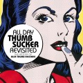 Buy VA - All Day Thumbsucker Revisited: The History Of Blue Thumb Records CD1 Mp3 Download