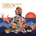 Buy VA - Buddha-Bar Beach - Mykonos Mp3 Download