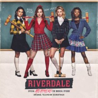 Purchase Riverdale Cast - Riverdale: Special Episode - Heathers The Musical (Original Television Soundtrack)