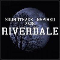 Purchase VA - Soundtrack Inspired From Riverdale