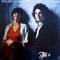 Purchase Toni Brown & Terry Garthwaite - The Joy (Vinyl)