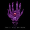 Buy Without Light - All The Kings Must Burn Mp3 Download