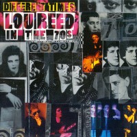 Purchase Lou Reed - Different Times - Lou Reed In The 70s