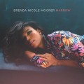 Buy Brenda Nicole Moorer - Marrow Mp3 Download