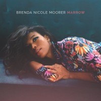 Purchase Brenda Nicole Moorer - Marrow