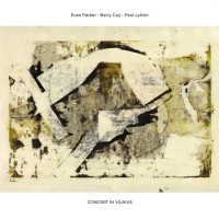 Purchase Evan Parker & Barry Guy & Paul Lytton - Concert In Vilnius