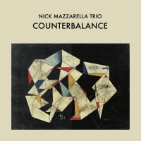 Purchase Nick Mazzarella Trio - Counterbalance