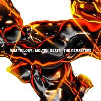 Purchase Ram Trilogy - Molten Beats: The Remasters