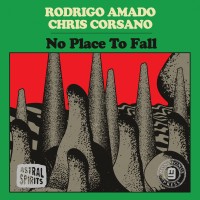 Purchase Rodrigo Amado & Chris Corsano - No Place To Fall