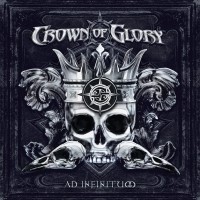 Purchase Crown Of Glory - Ad Infinitum