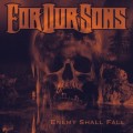 Buy For Our Sons - Enemy Shall Fall Mp3 Download