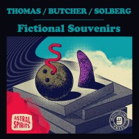 Purchase Thomas & Butcher & Solberg - Fictional Souvenirs