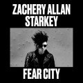 Buy Zachery Allan Starkey - Fear City Mp3 Download