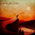 Buy Our Oceans - While Time Disappears Mp3 Download