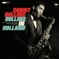 Buy Sonny Rollins - Rollins In Holland: The 1967 Studio & Live Recordings Mp3 Download