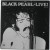 Buy Black Pearl - Live (Vinyl) Mp3 Download