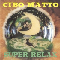 Purchase Cibo Matto - Super Relax (EP)