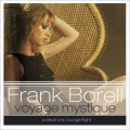 Buy Frank Borell - Voyage Mystique (An Electronic Lounge Flight) CD1 Mp3 Download