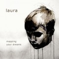 Buy Laura - Mapping Your Dreams Mp3 Download