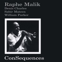 Purchase Raphe Malik - Consequences