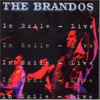 Purchase The Brandos - In Exile - Live