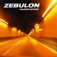 Purchase Zebulon - Troubled Ground