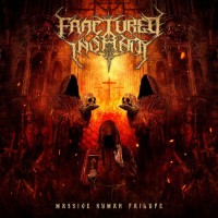 Purchase Fractured Insanity - Massive Human Failure
