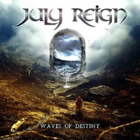 Purchase July Reign - Waves Of Destiny