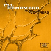 Purchase Roscoe Weathers - I'll Remember