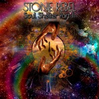 Purchase Stone Rebel - Soul Shelter Part Ιι