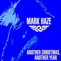 Purchase Mark Haze - Another Christmas, Another Year (CDS)