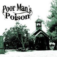 Purchase Poor Man's Poison - Poor Man's Poison