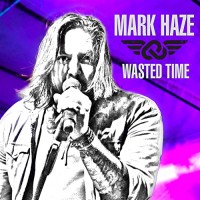 Purchase Mark Haze - Wasted Time (CDS)