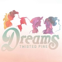 Purchase Twisted Pine - Dreams