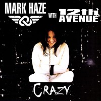 Purchase Mark Haze - Crazy (With 12Th Avenue) (EP)